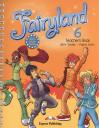 Fairyland 6. Teacher's Book Fairyland 6. Teacher's Book