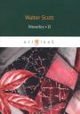 Walter Scott, Вальтер Скотт. Waverley. Volume II Walter Scott, Вальтер Скотт. Waverley. Volume II