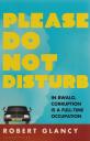 Роберт Глэнси. Please Do Not Disturb