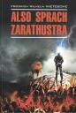 Фридрих Вильгельм Ницше. Also Sprach Zarathustra.Так говорил Заратустра. Книга для всех и ни для кого: книга для чтения на немецком языке
