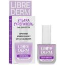 Librederm Лак Ультраукрепитель, 10 мл, 20 г, бесцветный