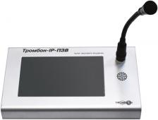Пульт Тромбон Тромбон IP-ПЗВ настольный звукового вещания, сенсорный 7, IPS 800х600, до 255 выз. панелей IP-НВП, до 255 усилителей IP-УМ120, Ethernet,
