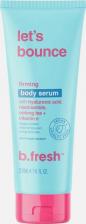 Сыворотка B.Fresh Укрепляющая сыворотка для тела Let’s boune 236 мл