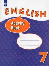 Литература Книга Афанасьева Ольга Васильевна, Михеева Ирина Владимировна, Баранова Ксения Михайловна. Английский язык. 7 класс. Рабочая тетрадь. Углубленный уровень