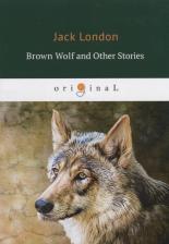 Литература Книга Brown Wolf and Other Stories