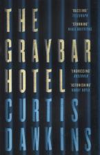 Литература Книга Доукинс Кёртис. The Graybar Hotel