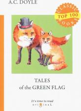 Литература Книга Doyle Arthur Conan. Tales of the Green Flag