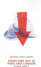 Литература Книга Джордж Оруэлл. Down and Out in Paris and London (м) Orwell