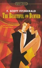 Литература Книга Fitzgerald Francis Scott. The Beautiful and Damned 9780451530431
