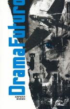 Литература Книга Фокин Кирилл Валерьевич. Drama Futuro