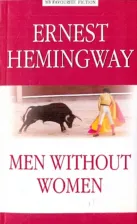 Литература Книга Hemingway Ernest. Men without Women