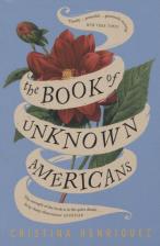 Литература Книга Henriquez Cristina. The Book of Unknown Americans
