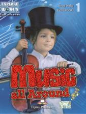 Литература Книга Jenny Dooley, Virginia Evans. Explore Our World 1 - Music all Around. Reader