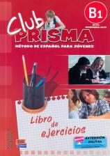 Литература Книга Координатор проекта: Maria Jose Gelabert. Club Prisma Nivel B1 - Libro de ejercicios