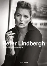 Литература Книга Lindbergh Peter / Питер Линдберг. Peter Lindbergh. on Fashion Photography - 40th Anniversary Edition