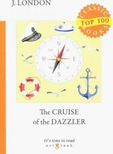 Литература Книга London Jack. The Cruise of The Dazzler 9785521081271