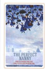 Литература Книга Rose Nastasia. The Perfect Nanny. How to choose one and how to succeed in being one