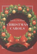 Литература Книга Sandys William. Рождественские колядки = Christmas carols