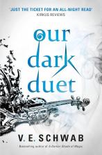 Литература Книга Schwab Victoria. Our Dark Duet (Monsters of Verity 2)