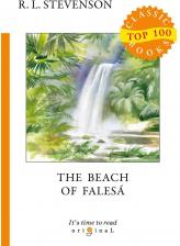 Литература Книга Stevenson Robert Louis. The Beach of Falesa