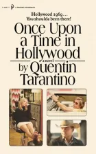 Литература Книга Tarantino, Quentin. Once Upon a Time in Hollywood