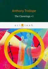 Литература Книга Trollope Anthony. The Claverings 1