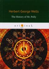Литература Книга Wells Herbert George. The History of Mr. Polly