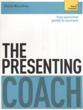 Литература Книга Woolfrey Tricia. The Presenting Coach. Teach Yourself