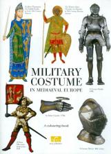 Литература Книга Жуков Клим. Military Costume in Mediaeval Europe. A colouring book with commentaries