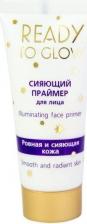 Макияж Белита Праймер для лица сияющий ready to glow illuminating face primer, 30 мл