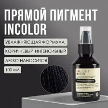 Окрашивание волос Insight Прямой пигмент интенсивный/INCOLOR Коричневый интенсивный, 100 мл