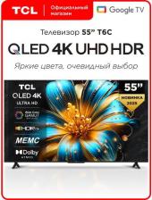 LCD телевизор TCL 55T6C [55", HVA, 4K Ultra HD, 3840х2160, QLED, Android]