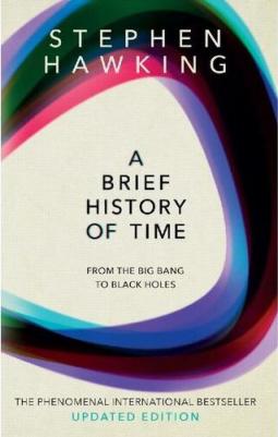 A Brief History Of Time. From Big Bang To Black Holes. Stephen Hawking – фото 1