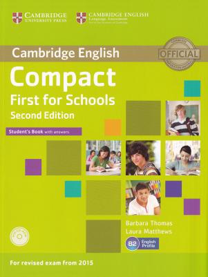 Barbara Thomas, Laura Matthews. Compact First for Schools Second Edition Student's Book with Answers with CD – фото 3