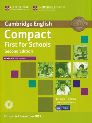 Barbara Thomas, Laura Matthews. Compact First for Schools Second Edition Workbook with Answers with Download Audio – фото 2