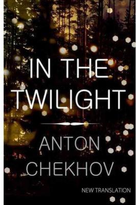 Chekhov Anton (Чехов Антон). In the Twilight – фото 5