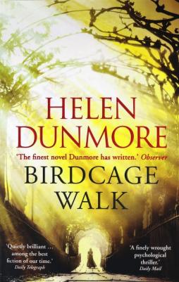 Dunmore Helen. Birdcage Walk