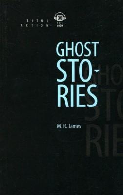 Джеймс М.Р. / James M. R. для чтения Рассказы о призраках / Ghost Stories. QR-код для аудио. Английский язык – фото 4