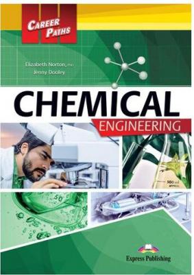 Elizabeth Norton PhD, Jenny Dooley. Career Paths: Chemical Engineering Student's Book with digibook – фото 3