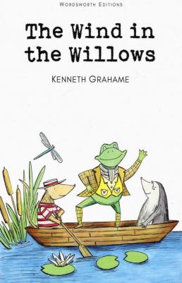 Grahame Kenneth. The Wind in the Willows 9781853261220