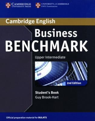Guy Brook-Hart. Business Benchmark Second edition Upper Intermediate BULATS Student's Book