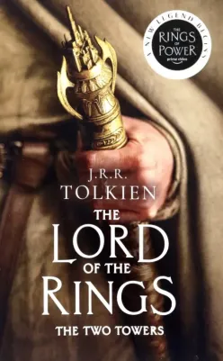 John Ronald Reuel Tolkien. The Two Towers