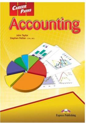 John Taylor, Stephen Peltier - C.P.A., M.S. Career Paths: Accounting Student's Book with digibook – фото 1