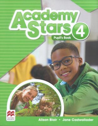 Kathryn Harper, Gabrielle Pritchard. Academy Stars 4 Pupil’s Book Pack – фото 3
