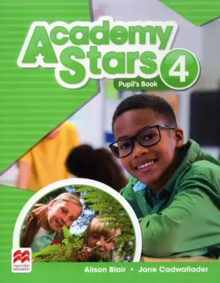 Kathryn Harper, Gabrielle Pritchard. Academy Stars 4 Pupil’s Book Pack – фото 4