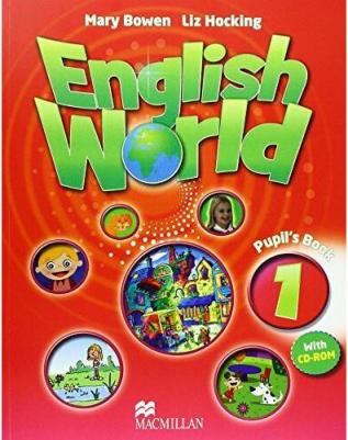 Liz Hocking and Mary Bowen. English World 1 Pupil’s Book with eBook – фото 2