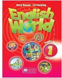 Liz Hocking and Mary Bowen. English World 1 Pupil’s Book with eBook – фото 6