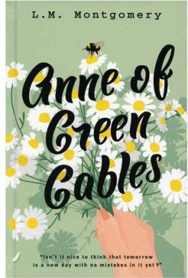Montgomery Lucy Maud. Anne of Green Gables 9785171505158 – фото 1