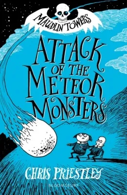 Priestley Chris. Attack of the Meteor Monsters