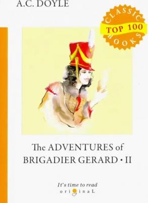 The Adventures Of Brigadier Gerard